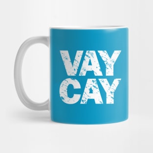 Vay Cay Mug